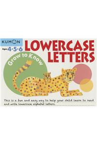 Grow to Know Lowercase Letters