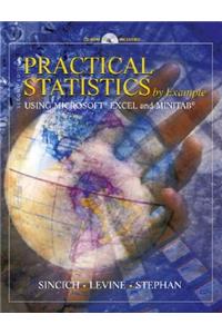 Practical Statistics by Example Using Microsoft Excel and Minitab