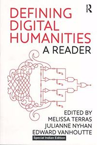 Defining Digital Humanities: A Reader