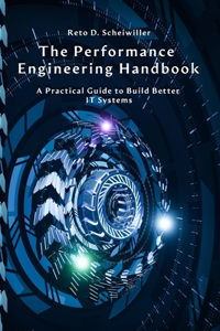 Performance Engineering Handbook