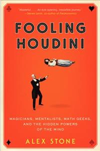 Fooling Houdini