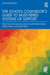 School Counselor's Guide to Multi-Tiered Systems of Support