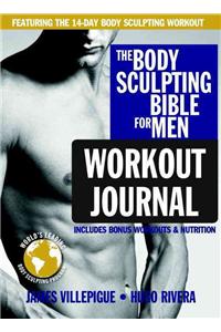 Body Sculpting Bible Workout Journal For Men