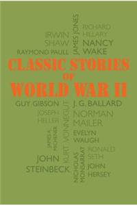 Classic Stories of World War II
