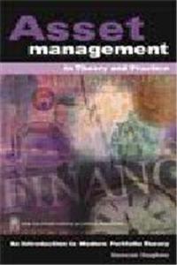 Asset Management in Theory and Practice