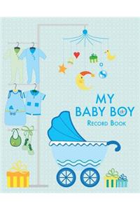 My Baby Boy Record Book