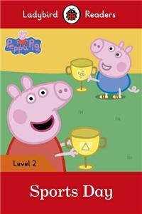 Ladybird Readers Level 2 - Peppa Pig - Sports Day (ELT Graded Reader)