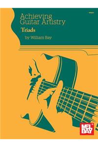 Achieving Guitar Artistry - Triads