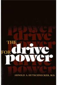 Drive for Power