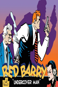 Red Barry: Undercover Man Volume 1