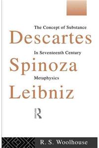 Descartes, Spinoza, Leibniz