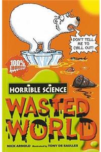 Wasted World