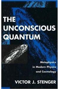 Unconscious Quantum