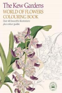 The Kew Gardens World of Flowers Colouring Book