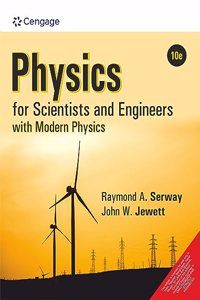 Physics for Scientists and Engineers with Modern Physics
