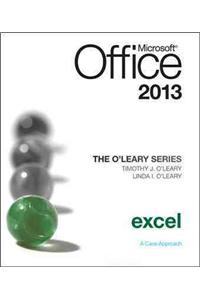 O'Leary Series: Microsoft Office Excel 2013, Introductory