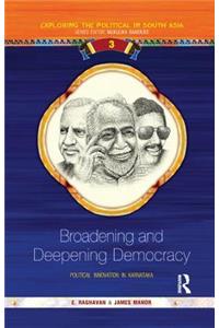 Broadening and Deepening Democracy