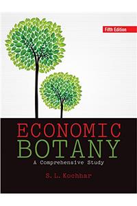 Economic Botany: A Comprehensive Study, 5th Edition