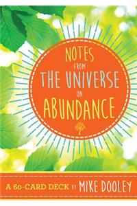 Notes from the Universe on Abundance