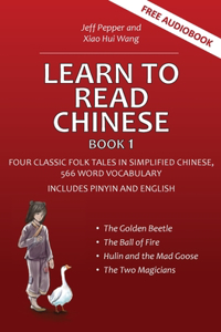 Learn to Read Chinese, Book 1