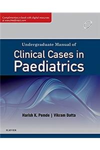 Undergraduate Manual of Clinical Cases in Paediatrics