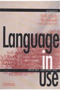Language in Use: Intermediate Self Study Workbook with Answer Key