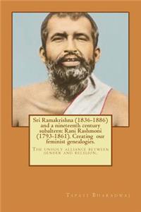 Sri Ramakrishna (1836-1886) and a nineteenth century subaltern