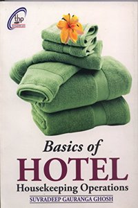 BASICS OF HOTEL HOUSEKEEPING OPERATIONS