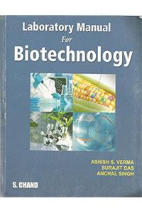 Laboratory Manual for Biotechnology Students