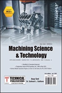 Machining Science & Technology for SPPU 19 Course (TE - SEM V - MECH- 302045-B) Elective 1