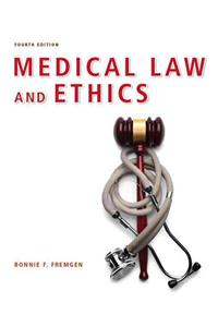 Medical Law and Ethics