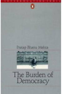 The Burden of Democracy