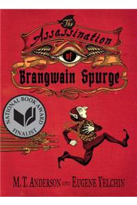 Assassination of Brangwain Spurge