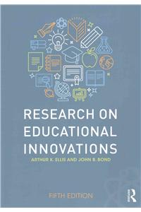 Research on Educational Innovations