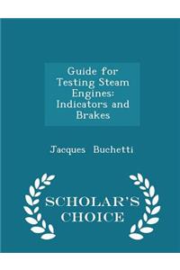 Guide for Testing Steam Engines
