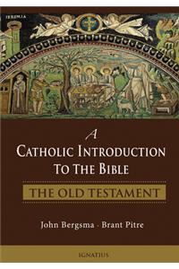 A Catholic Introduction to the Bible