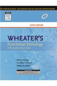 Wheater's Functional Histology, 6e