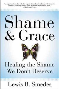 Shame and Grace