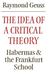 Idea of a Critical Theory