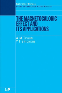 Magnetocaloric Effect and Its Applications