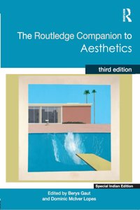 The Routledge Companion to Aesthetics