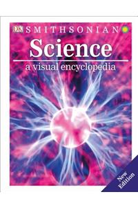 Science: A Visual Encyclopedia