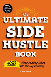 Ultimate Side Hustle Book