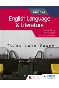 English Language and Literature for the Ib Diploma