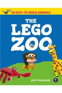 The LEGO Zoo: 50 Easy-To-Build Animals