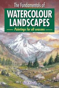 Fundamentals of Watercolour Landscapes