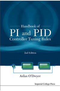 Handbook Of Pi And Pid Controller Tuning Rules (2nd Edition)
