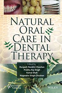 Natural Oral Care in Dental Therapy