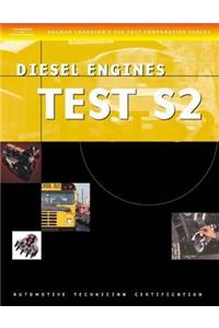 ASE Test Preparation Series: School Bus (S2) Diesel Engines