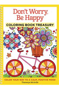 Don't Worry, Be Happy Coloring Book Treasury